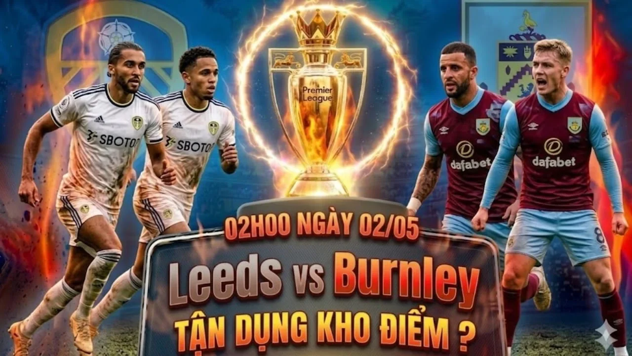 soi-keo-leeds-vs-burnley-1